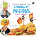 100 resep makanan sehat peningkat imunitas dan kecerdasan bayi-balita