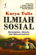 Karya Tulis Ilmiah Sosial : Menyiapkan, Menulis dan Mencermatinya
