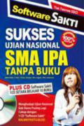 Software Sakti Sukses Ujian Nasional SMA IPA Tanpa Buku