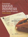 Penyuntingan Bahasa Indonesia untuk Karang - Mengarang