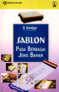 Sablon : Pada Berbagai Jenis Bahan