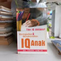 The IQ answer : meningkatkan & memaksimalkan IQ anak