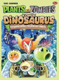 Plants vs Zombies Komik Dinosaurus : Penyelamatan perjalanan waktu