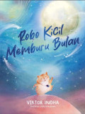 Robo Kicil memburu bulan