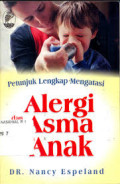 Petunjuk Lengkap Mengatasi Alergi dan Asma Pada Anak