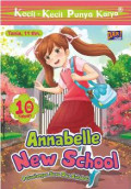 Kecil Kecil Punya Karya : Annabelle New School