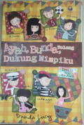 Ayah, bunda, tolong dukung mimpiku
