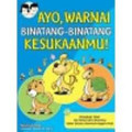 Ayo, Warnai : Binatang - Binatang Kesukaanmu!