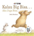 Kalau Big Bisa Aku Juga Bisa