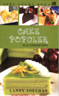 Cake Populer : Ala Singapura
