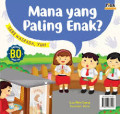 Mana yang Paling Enak?