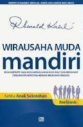 Wirausaha Muda mandiri : Ketika Anaka Sekolah Berbisnis