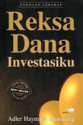Panduan Lengkap : Reksa Dana Investasiku