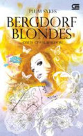 Bergdorf Blondes = Cewe-cewek Bergdorf