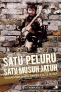 Satu Peluru Satu Musuh Jatuh : Tatang Koswara Sniper Kaliber Dunia