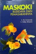 Maskoki : Budidaya dan Pemasarannya