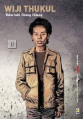 Wiji Thukul : Teka-Teki Orang Hilang
