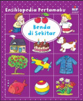 Ensiklopedia pertamaku benda di sekitarku