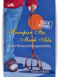 Harapan Itu Masih Ada