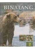 Binatang Yang Harus Dilindungi Di Hutan Berhawa Sedang Dan Hutan Kutub Utara, Zona Lembap, Savana Dan Stepa