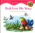 Kodi Lost His Voice =Kodi Kehilangan Suara