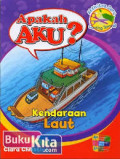 Apakah Aku? : Kendaraan Laut