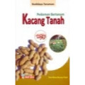 Panduan Bertanam Kacang Tanah