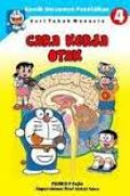 Komik Doraemon Pendidikan 4 : Cara Kerja Otak
